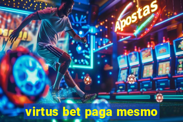 virtus bet paga mesmo